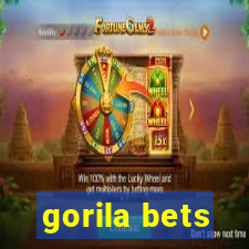 gorila bets