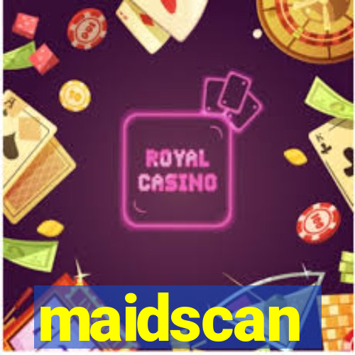 maidscan