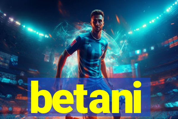 betani