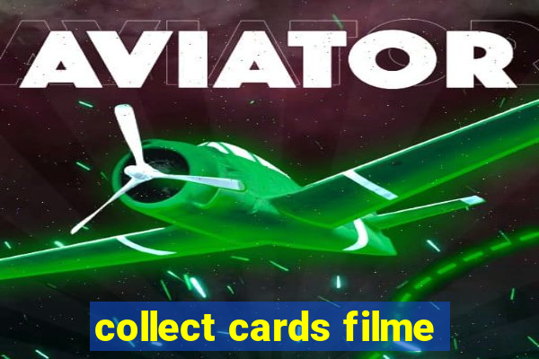 collect cards filme