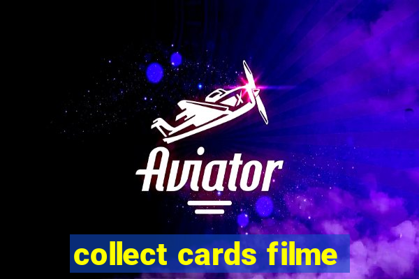 collect cards filme