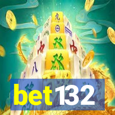 bet132