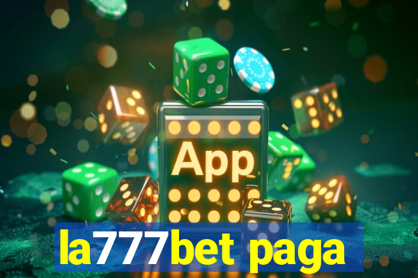 la777bet paga