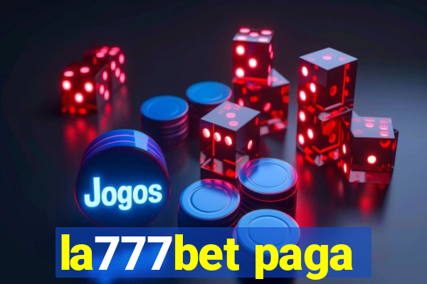 la777bet paga