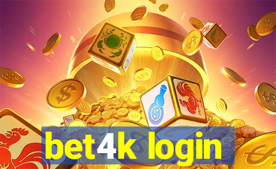bet4k login