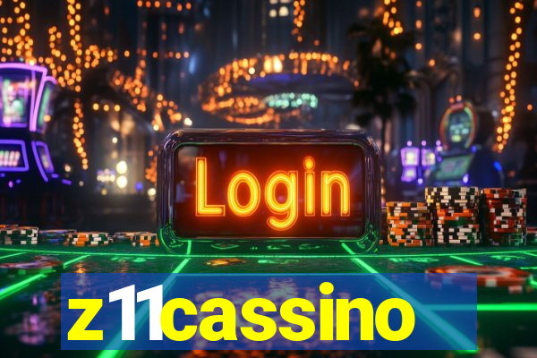 z11cassino