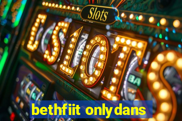bethfiit onlydans