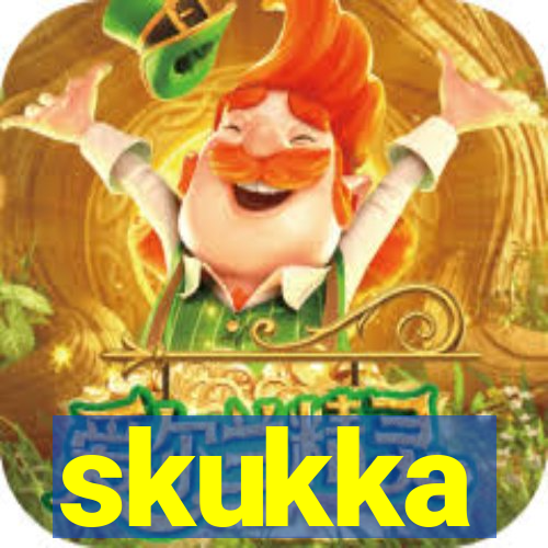 skukka