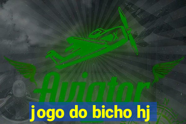 jogo do bicho hj