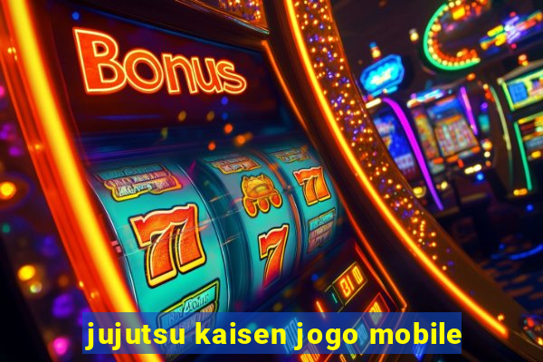 jujutsu kaisen jogo mobile