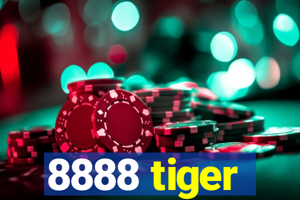 8888 tiger