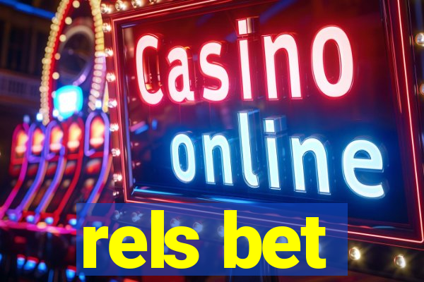rels bet