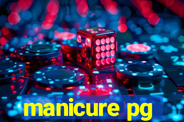 manicure pg