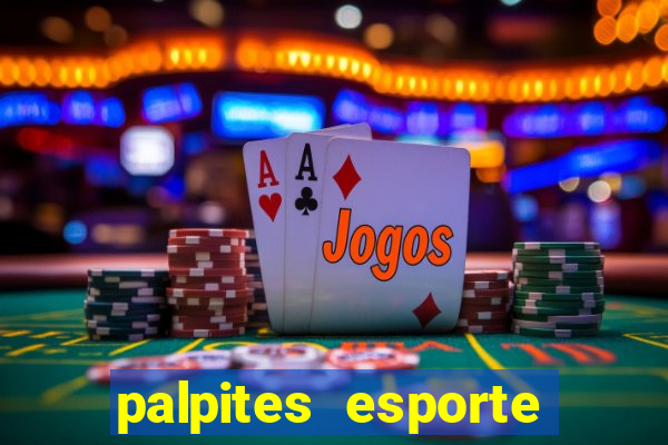 palpites esporte net jogos de hoje