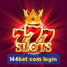 144bet com login