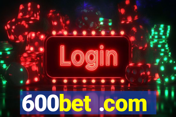 600bet .com