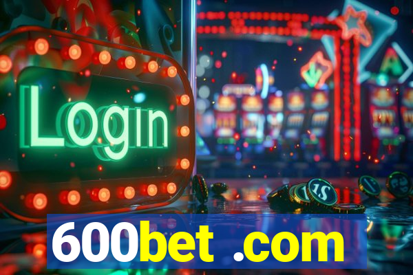 600bet .com