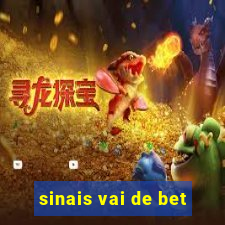sinais vai de bet