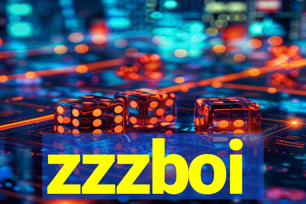 zzzboi