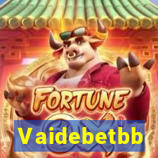 Vaidebetbb