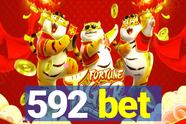 592 bet
