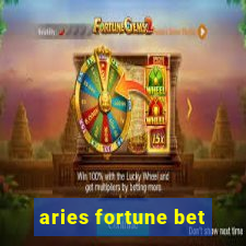 aries fortune bet