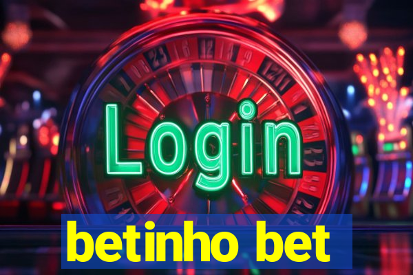 betinho bet
