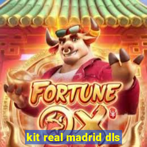 kit real madrid dls