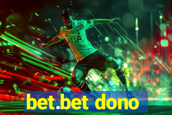 bet.bet dono