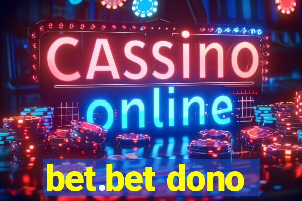 bet.bet dono