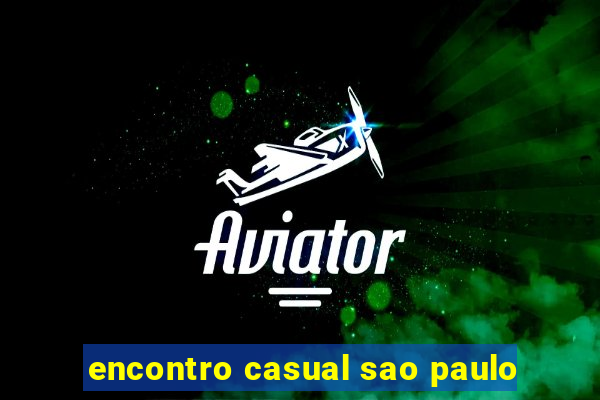 encontro casual sao paulo