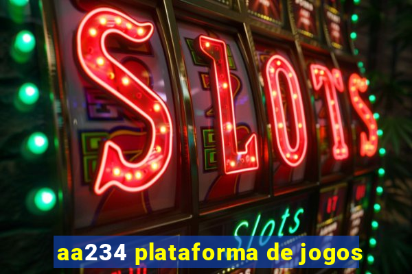 aa234 plataforma de jogos