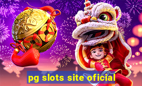 pg slots site oficial