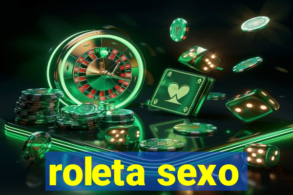 roleta sexo