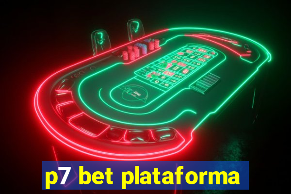 p7 bet plataforma