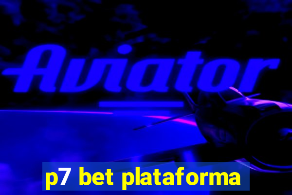 p7 bet plataforma