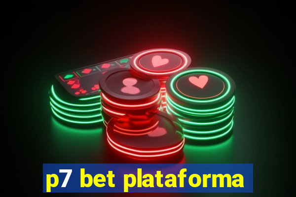 p7 bet plataforma