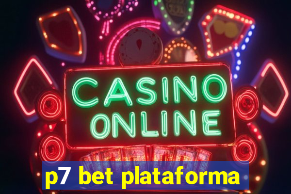 p7 bet plataforma