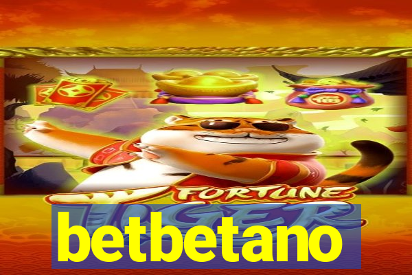 betbetano