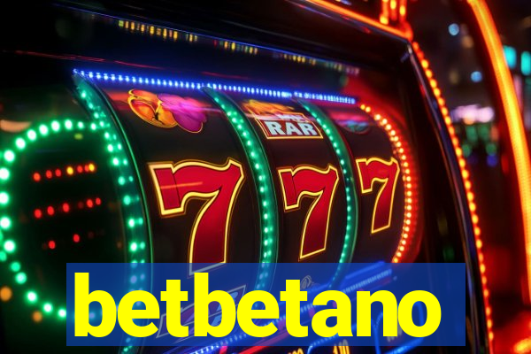 betbetano