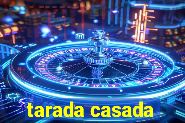 tarada casada