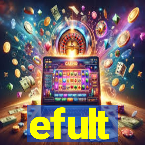 efult