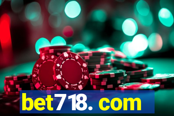 bet718. com