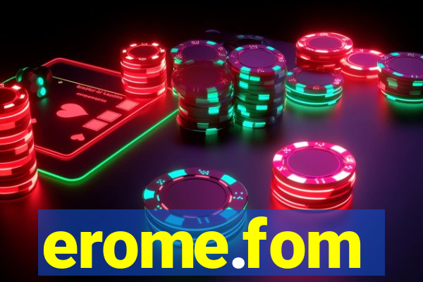 erome.fom