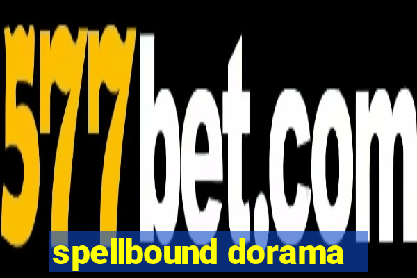 spellbound dorama