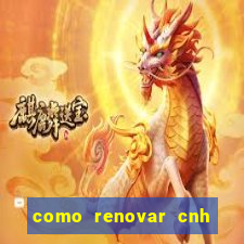 como renovar cnh na bahia