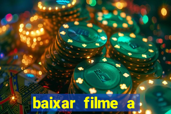 baixar filme a bela e a fera