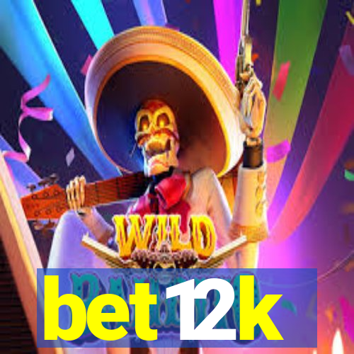 bet12k