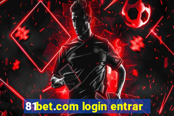 81bet.com login entrar