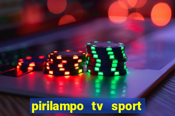 pirilampo tv sport tv 5